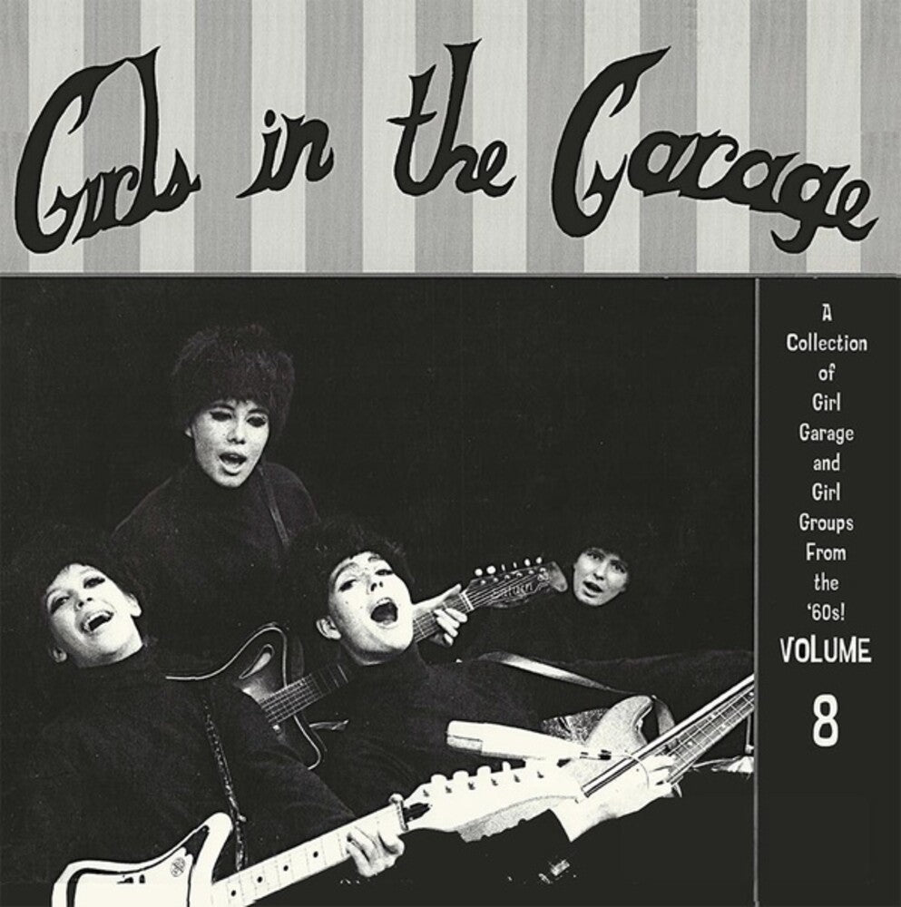 the album cover for Various Artists - Girls in the Garage Volume 8 [RSD Drops Aug 2020]