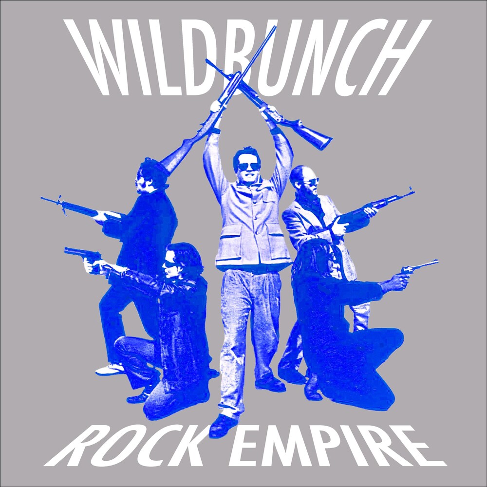 the album cover for The (Electric Six) Wildbunch - Rock Empire [RSD Drops Oct 2020]