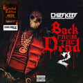 the album cover for Chief Keef - Back From The Dead 2 [RSD Drops Oct 2020]