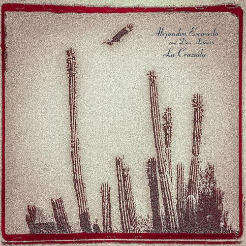 Alejandro Escovedo - La Cruzada [RSD Drops Oct 2020]