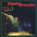 the album cover for Flamin Groovies - Live At The Whiskey A Go-Go '79 (Red) [Indie Exclusive]