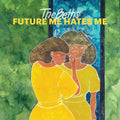 the album cover for The Beths - Future Me Hates Me [LP]