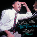 the album cover for Jack Wilson / Ayers,Roy - Call Me: Jazz from the Penthouse
