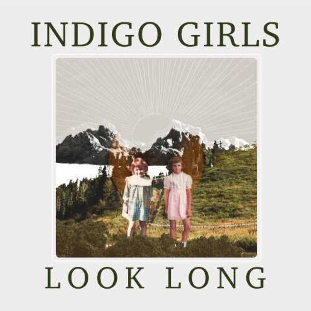 the album cover for Indigo Girls - Look Long [Indie Exclusive Limited Edition with Guitar Pick]