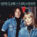 the album cover for Gene Clark / Olson,Carla - So Rebellious A Lover