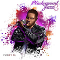 the album cover for Funky Dl - Blackcurrent Jazz 3