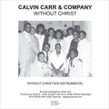 the album cover for Calvin Carr & Company - Without Christ