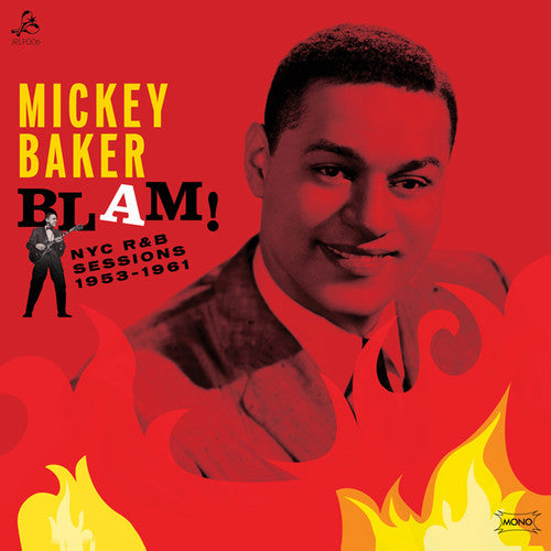 the album cover for Mickey Baker - Blam! NYC R&B Sessions