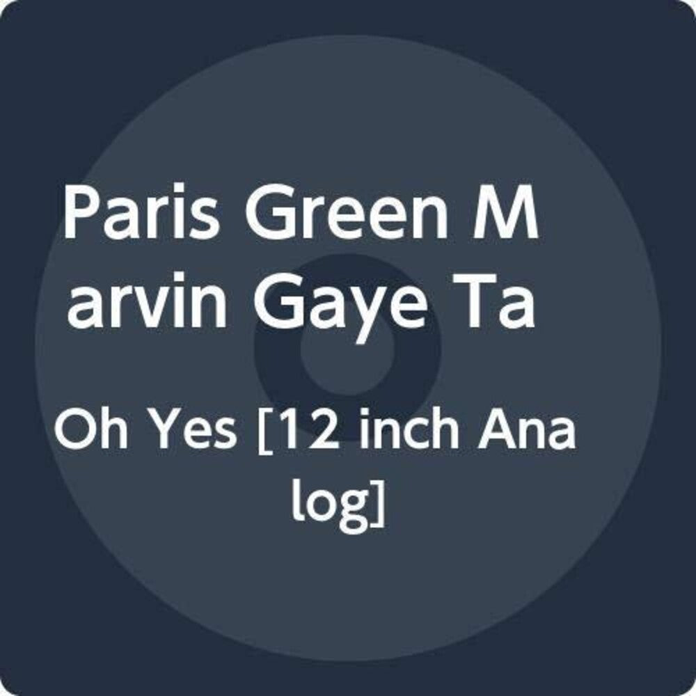 the album cover for Paris Green / Gaye,Marvin - Oh Yes