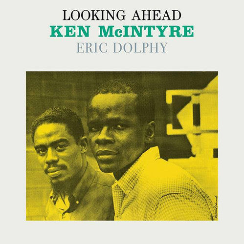 the album cover for Ken Mcintyre / Dolphy,Eric - Looking Ahead