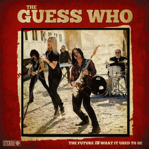 the album cover for Guess Who - The Future Is What It Used To Be