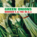 the album cover for Booker T & The M.G.'s - Green Onions [Colored Vinyl] (Grn) [Limited Edition] [180 Gram] [Remastered] (Spa)