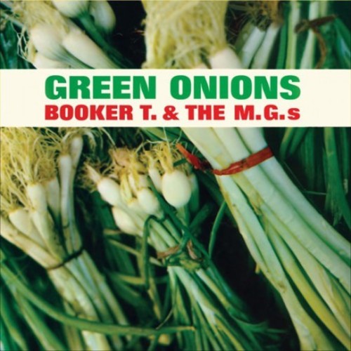 the album cover for Booker T & The M.G.'s - Green Onions [Colored Vinyl] (Grn) [Limited Edition] [180 Gram] [Remastered] (Spa)