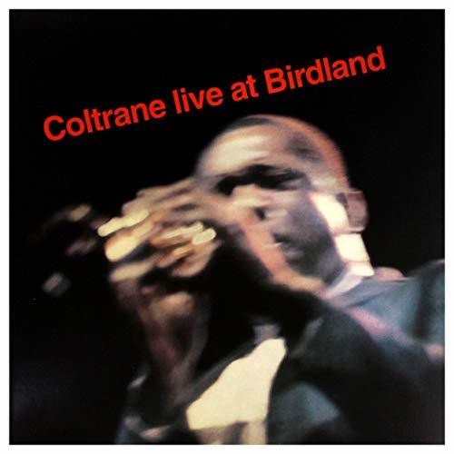 the album cover for John Coltrane - Coltrane Live At Birdland