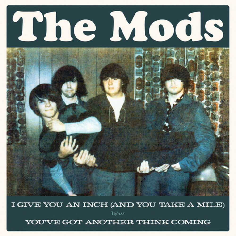 the album cover for Mods - I Give You An Inch (And You...)