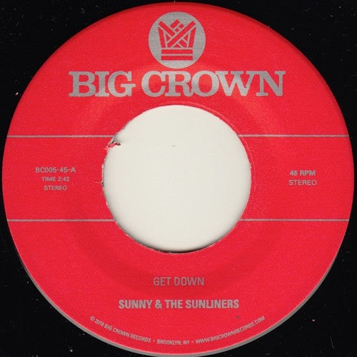 the album cover for Sunny & Sunliners - Get Down / Cross My Heart