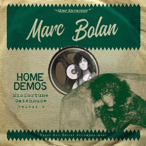 the album cover for Marc Bolan - Misfortune Gatehouse : Home Demos 4