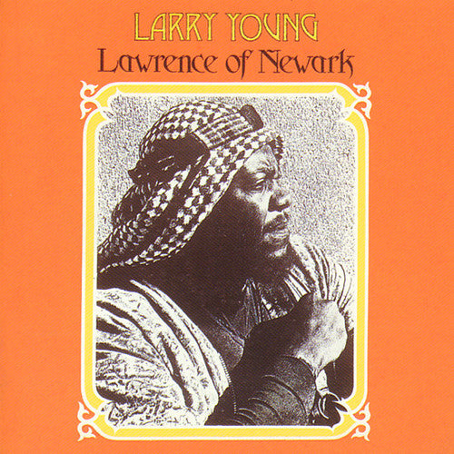 the album cover for Larry Young - Lawrence Of Newark