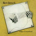 the album cover for Bert Jansch - A Rare Conundrum