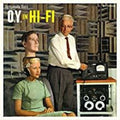 the album cover for Optiganally Yours - O.Y. In Hi-Fi [Colored Vinyl] (Red) (Ylw) (Can)
