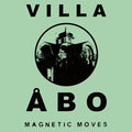 the album cover for Villa Abo - Magnetic Moves