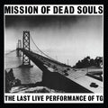 the album cover for Throbbing Gristle - Mission Of Dead Souls
