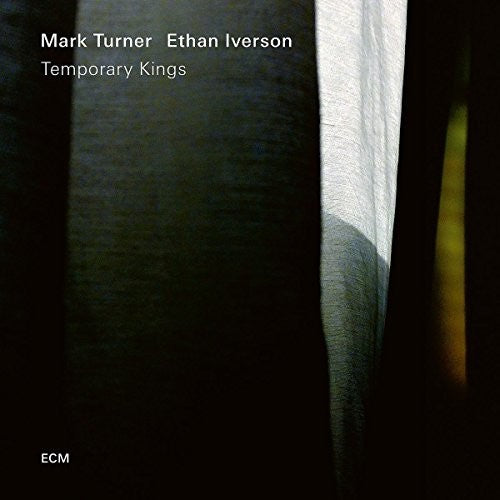 the album cover for Ethan Iverson / Turner,Mark - Temporary Kings