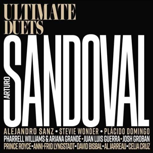 the album cover for Arturo Sandoval - Ultimate Duets!