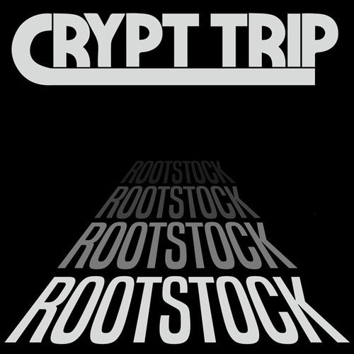 the album cover for Crypt Trip - Rootstock