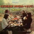 the album cover for Catherine Ribeiro + Alpes - Ame Debout [LP]