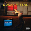 the album cover for Donna Missal - This Time [LP]