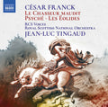 the album cover for Franck / Royal Conservatoire Of Scotland Voices - Chasseur Maudit