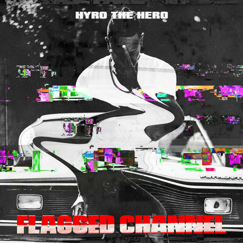 the album cover for Hyro The Hero - Flagged Channel
