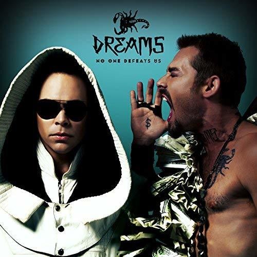 the album cover for Dreams - No One Defeats Us
