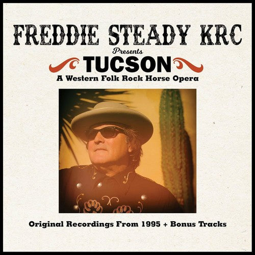 the album cover for Freddie Krc Steady - Tucson