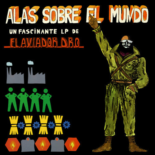 the album cover for Aviador Dro - Alas Sobre El Mundo