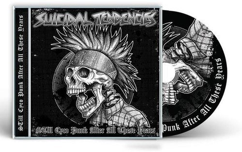 the album cover for Suicidal Tendencies - Still Cyco Punk After All These Years