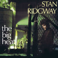 the album cover for Stan Ridgway - Big Heat