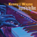 the album cover for Kenny 'Blues Boss' Wayne - Inspired By The Blues
