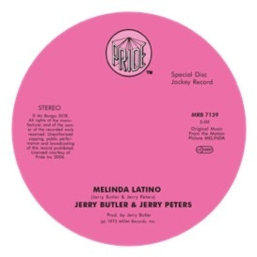 the album cover for Jerry Butler Jerry Peters & Jimmy Smith - Melinda Latino / I'm Gonna Love You Just A Little Bit More Babe