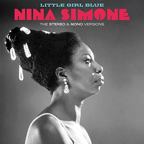 the album cover for Nina Simone - Little Girl Blue: Original Stereo & Mono Versions