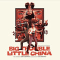 the album cover for John Carpenter & Alan Howarth - Big Trouble In Little China (Original Soundtrack)