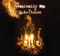 the album cover for The Tragically Hip - We Are The Same: International Version