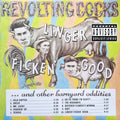 the album cover for Revolting Cocks - Linger Ficken' Good...And Other Barnyard Oddities