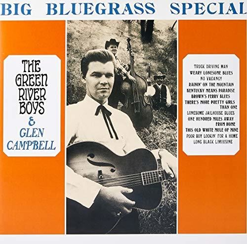 the album cover for Green River Boys / Glen Campbell - Big Bluegrass Special