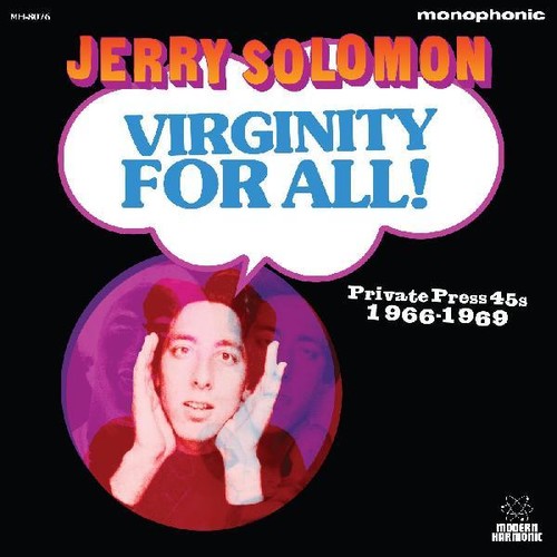 the album cover for Jerry Solomon - Virginity For All Private Press 45s 1966-1969