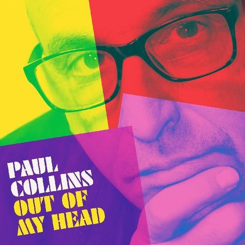 the album cover for Paul Collins - Out Of My Head