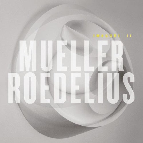 the album cover for Mueller_Roedelius - Imagori Ii