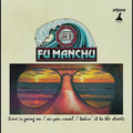the album cover for Fu Manchu - Fu30, Pt. 1 [Limited Edition Transparent Orange Sunshine LP]