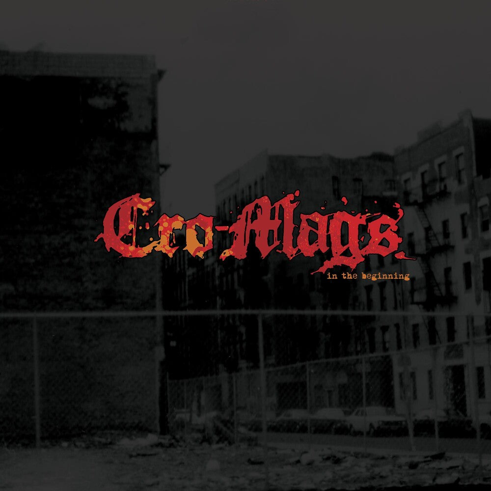the album cover for Cro-Mags - In The Beginning